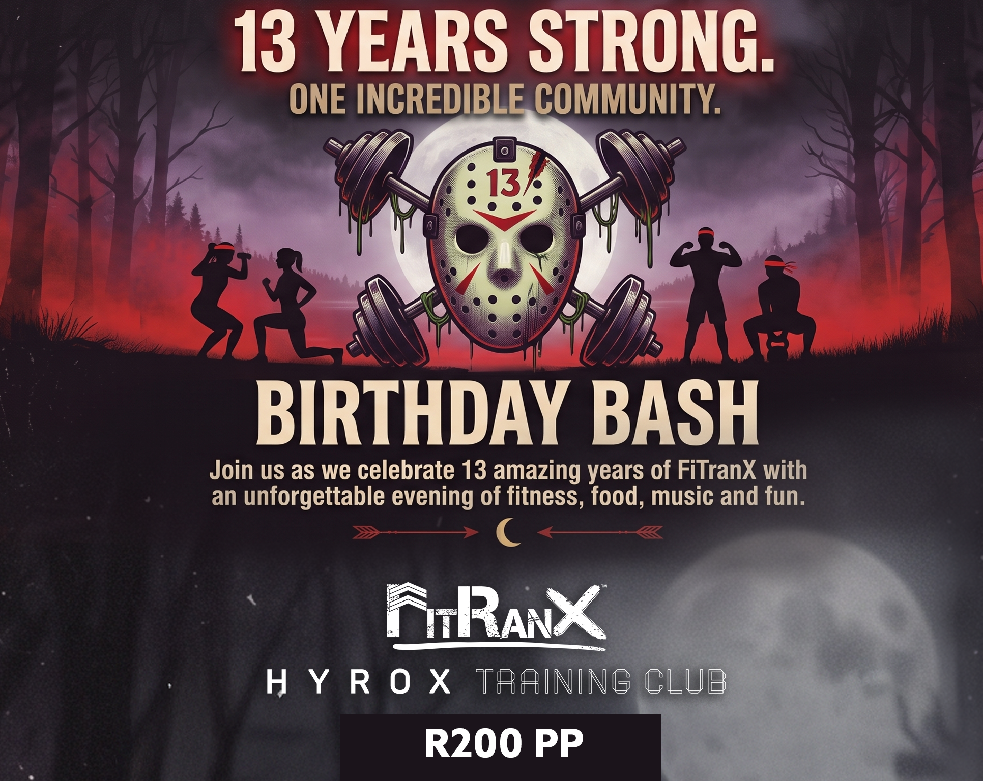 FitRanX 13th Birthday Bash Ticket