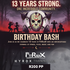 FitRanX 13th Birthday Bash Ticket