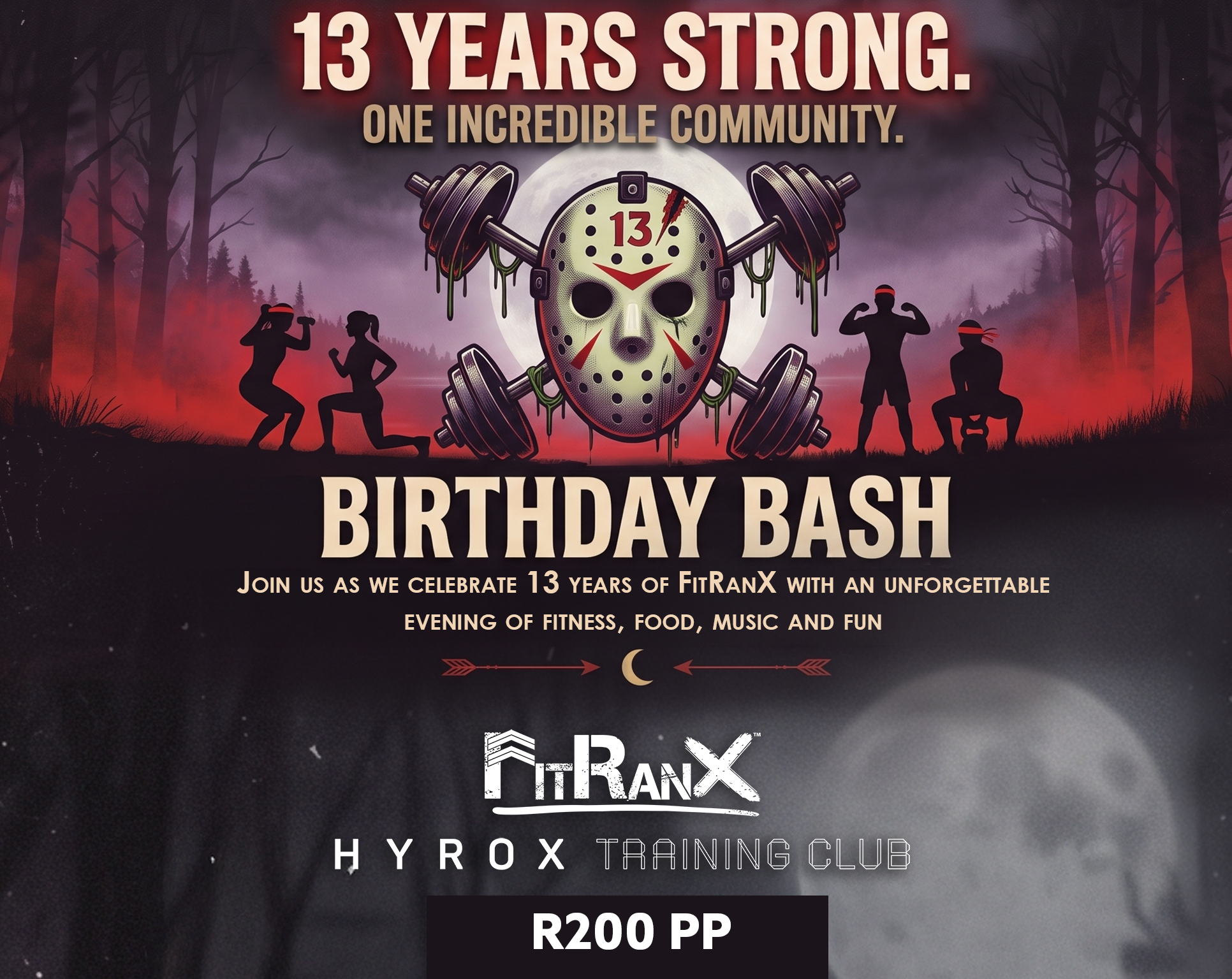 FitRanX 13th Birthday Bash Ticket